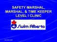 SAFETY MARSHAL, MARSHAL, PowerPoint PPT Presentation