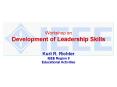 Workshop on Development of Leadership Skills PowerPoint PPT Presentation