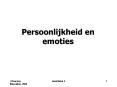 Persoonlijkheid en emoties PowerPoint PPT Presentation