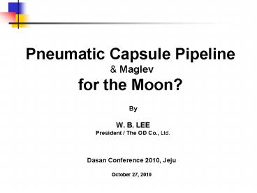 Pneumatic Capsule Pipeline