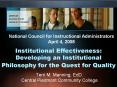 Institutional Effectiveness: Developing an Institutional Philosophy for the Quest for Quality PowerPoint PPT Presentation