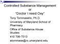 Controlled Substance Management or  PowerPoint PPT Presentation