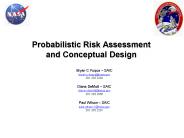 Probabilistic Risk Assessment and Conceptual Design