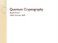Quantum Cryptography PowerPoint PPT Presentation