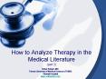 How to Analyze Therapy in the Medical Literature (part 2) PowerPoint PPT Presentation