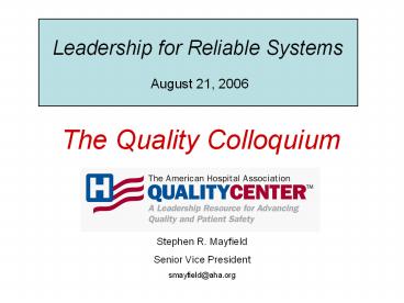The Quality Colloquium