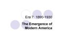 Era 7: 1890-1930 PowerPoint PPT Presentation