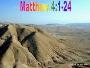 Matthew 4:1-24