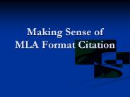Making Sense of MLA Format Citation