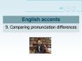 English accents PowerPoint PPT Presentation