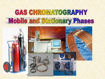 GAS CHROMATOGRAPHY