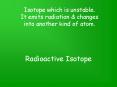 Radioactive Isotope PowerPoint PPT Presentation