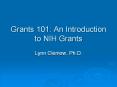 Grants 101: An Introduction to NIH Grants PowerPoint PPT Presentation