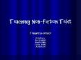 Teaching Non-Fiction Text PowerPoint PPT Presentation