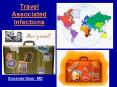 Travel Associated Infections PowerPoint PPT Presentation