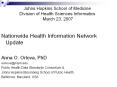 Johns Hopkins SchooI of Medicine Division of Health Sciences Informatics March 23, 2007 PowerPoint PPT Presentation