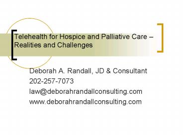 Telehealth for Hospice and Palliative Care 