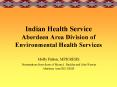 Indian Health Service Aberdeen Area Division of Environmental Health Services PowerPoint PPT Presentation