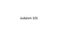 Judaism 101 PowerPoint PPT Presentation