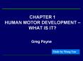 CHAPTER 1 HUMAN MOTOR DEVELOPMENT  PowerPoint PPT Presentation