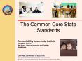 The Common Core State Standards PowerPoint PPT Presentation