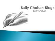 Bally Chohan Blogs