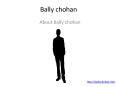About Bally Chohan PowerPoint PPT Presentation