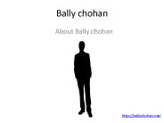 About Bally Chohan