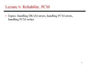 Lecture 6: Reliability, PCM