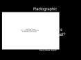Radiographic Interpretation PowerPoint PPT Presentation