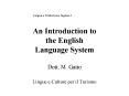 An Introduction to the English Language System PowerPoint PPT Presentation