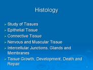 Histology