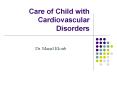 Care of Child with Cardiovascular Disorders PowerPoint PPT Presentation