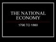 THE NATIONAL ECONOMY PowerPoint PPT Presentation