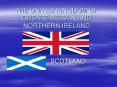 THE UNITED KINGDOM OF GREATE BRITAIN AND NORTHERN IRELAND PowerPoint PPT Presentation
