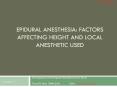 Epidural Anesthesia: Factors Affecting Height and Local Anesthetic Used PowerPoint PPT Presentation