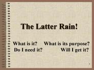 The Latter Rain!