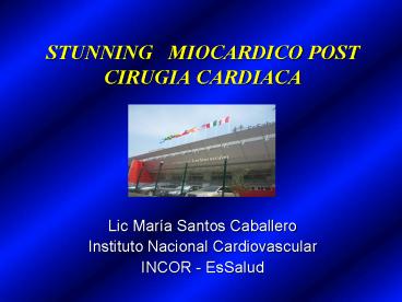 STUNNING  MIOCARDICO POST CIRUGIA CARDIACA