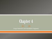 Drug Prevention and Education Programs