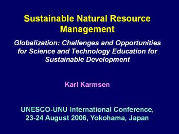 Sustainable Natural Resource Management