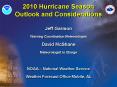 2010 Hurricane Season Outlook and Considerations PowerPoint PPT Presentation