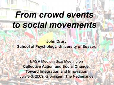 From crowd events to social movements