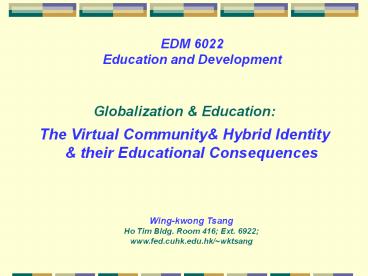 EDM 6022 Education and Development