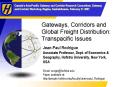 Gateways, Corridors and Global Freight Distribution: Transpacific Issues PowerPoint PPT Presentation