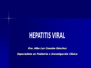 Dra. Alba Luz Canales S