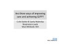Are there ways of improving care and achieving QIPP? PowerPoint PPT Presentation