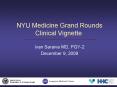 NYU Medicine Grand Rounds Clinical Vignette PowerPoint PPT Presentation