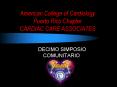 American College of Cardiology Puerto Rico Chapter CARDIAC CARE ASSOCIATES PowerPoint PPT Presentation