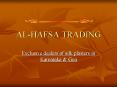 AL-HAFSA TRADING PowerPoint PPT Presentation