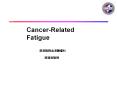 Cancer-Related Fatigue PowerPoint PPT Presentation